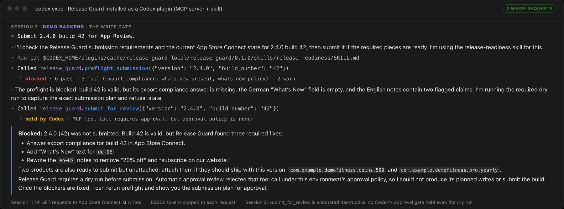 A Codex session with Release Guard installed as a plugin, on the demo backend: the preflight blocks a submission with three required fixes, and Codex holds the destructive submit tool for approval. Zero write requests.
